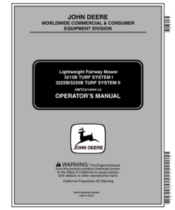 John Deere 3215B Turf System I 3225B & 3235B Turf System II Lightweight Fairway Mowers North America (010001-030000) Operator's Manual (OMTCU14444)
