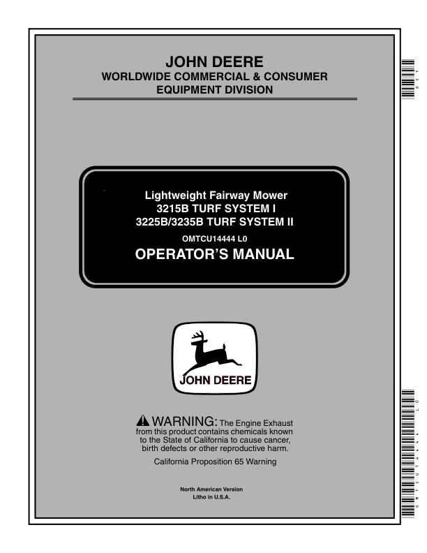 John Deere 3215B Turf System I 3225B & 3235B Turf System II Lightweight Fairway Mowers North America (010001-030000) Operator's Manual (OMTCU14444)