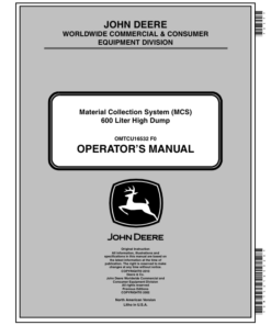 John Deere 1400, 1420, 1435, 1445, 1550, 1565 Material Collection System (MCS) 600 Liter High Dump (North America) (010001-) Operator's Manual (OMTCU16532E)