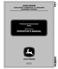 John Deere 2500A Professional Greens Mower Export Edition (010001-030000) Operator's Manual (OMTCU17235)