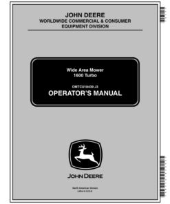 John Deere 1600 Wide Area Turbo Mowers (North America) (030001-040000) Operator's Manual (OMTCU18439E)