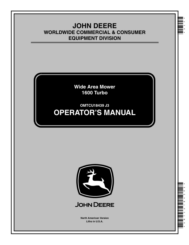 John Deere 1600 Wide Area Turbo Mowers (North America) (030001-040000) Operator's Manual (OMTCU18439E)
