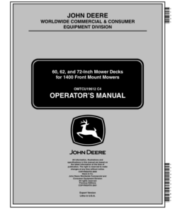 John Deere 60, 62, 72 In. Mower Decks for 1400/1500 Series Front Mowers Operator's Manual (OMTCU19612)