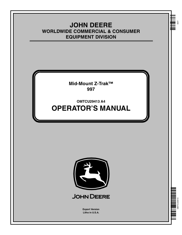 John Deere Mid Mount ZTrak 997 (060001-) Operator's Manual (OMTCU29413)