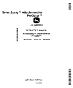 John Deere HD200 SelectSpray ENTAM Version Export Edition (055001-) Operator's Manual (OMTCU30443)