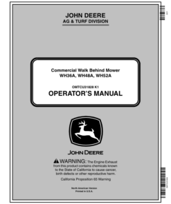 John Deere Commercial Walk Behind Mower WH36A, WH48A, WH52A (NA) Operator's Manual (OMTCU31828)