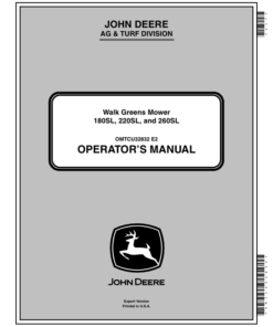John Deere 180SL, 220SL & 260SL Walk-Behind Greens Mowers Export Edition (030001-040000) Operator's Manual (OMTCU32832)
