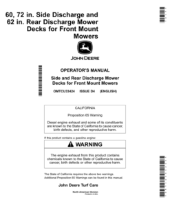 John Deere 60, 72 in. Side Discharge, 62 in. Rear Discharge Mower Decks for Front Mount Mowers (North America) (010001-) Operator's Manual (OMTCU33424E)