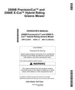 John Deere 2500B PrecisionCut, 2500E E-Cut Hybrid Riding Greens Mower(080001-)(North American) Operator's Manual (OMTCU33601)