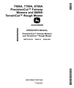 John Deere 7500A, 7700A & 8700A PrecisionCut Fairway Mowers & 8800A TerrainCut Mowers (Non-T4 Engine) European Edition (010001-030000) Operator's Manual (OMTCU35125)