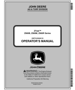 John Deere Z900B, Z900M, Z900R Series ZTrak Pro Series Zero-Turn Mowers (North America) (010001-020000) Operator's Manual (OMTCU35848E)
