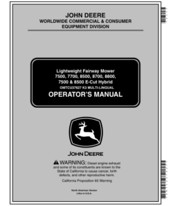 John Deere 7500, 7700, 8500, 8700, 8800 (020001-), 7500 E-Cut, 8500E-Cut (010001-) Lightweight Fairway Mower Operator's Manual (OMTCU37627)