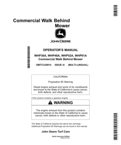 John Deere WHP36A, WHP48A, WHP52A & WHP61A Commercial Walk-Behind Mower North America (060001-070000) Order manual as OMTCU38814 Only available as a Multi-Lingual Publication English / Spanish Operator's Manual (OMTCU38814)