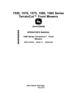 John Deere 1550, 1570, 1575, 1580 & 1585 Series TerrainCut Front Mowers Export Edition (010001-020000) Operator's Manual (OMTCU39308)
