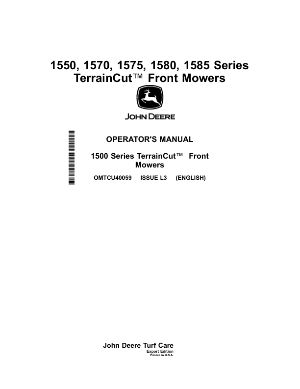 John Deere 1550, 1570, 1575, 1580 & 1585 SeriesTerrainCut Front MowersExport Edition (020001- ) Operator's Manual (OMTCU40059)