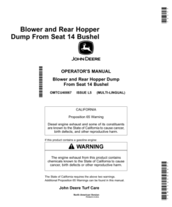 John Deere Blower, Rear Hopper Dump From Seat 14 Bushel (North American Version) Operator's Manual (OMTCU40067)