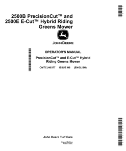 John Deere 2500B PrecisionCut & 2500E E-Cut Hybrid Riding Greens Mower (Export Edition) Operator's Manual (OMTCU40377)