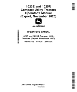John Deere 1023E, 1025R Compact Utility Tractors (November 2020) Operator's Manual (OMTR117476)