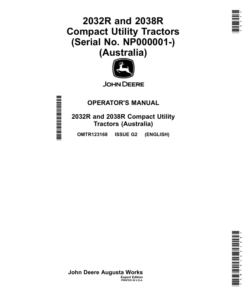John Deere 2032R, 2038R Compact Utility Tractors (Serial No. NP000001-) (Export Edition) Operator's Manual (OMTR123168)