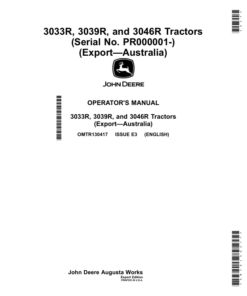 John Deere 3033R, 3039R, 3046R Tractors (PR000001-) (Export—Australia) Operator's Manual (OMTR130417)