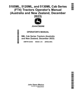 John Deere 5105ML, 5120ML, 5130ML Cab Series (FT4) Tractors (November 2022) (Australia, New Zealand) Operator's Manual (OMTR132453)