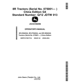 John Deere 8R Tractors (075001-) China Version Standard No. Q/12 JDTW 013 Operator's Manual (OMTR137891TCU)