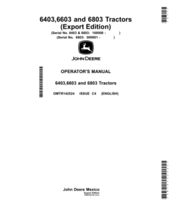John Deere 6403, 6603, 6803 Tractors (100000-, 100000-, 000001-) (Export Edition) Operator's Manual (OMTR142524)
