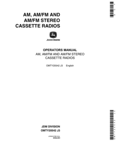 John Deere AM, AM/FM Stereo Cassette Radios Operator's Manual (OMTY20542)