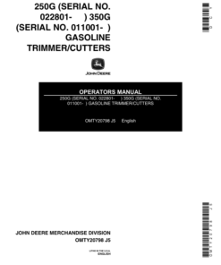 John Deere 250G (022801-) & 350G (011001-)(Subs with OMM122063) Operator's Manual (OMTY20798)