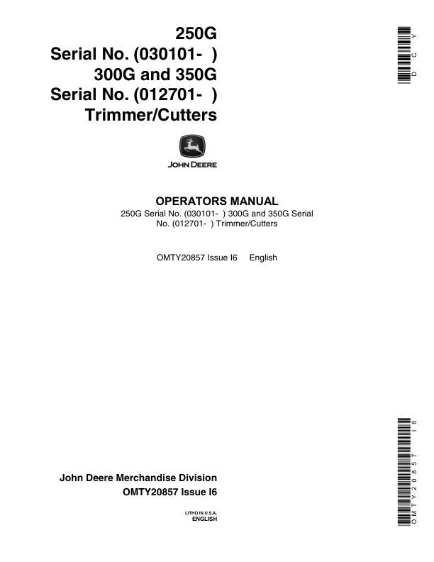 John Deere 250G (030101-), 300G (001001-)& 350G (012701-) Trimmer/Cutter (Subs with OMM122063) Operator's Manual (OMTY20857)
