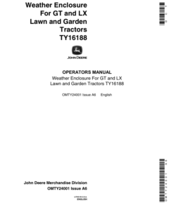 John Deere TY16188 Weather Enclosure for GT, LX Lawn & Garden Tractors Operator's Manual (OMTY24001)