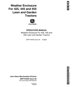 John Deere Weather Enclosures for 425, 445 & 455 Lawn & Garden Tractors Operator's Manual (OMTY24002)