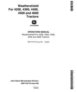 John Deere Weathershield for 4200, 4300, 4400, 4500, 4600 Tractors Operator's Manual (OMTY24776)