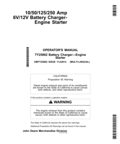 John Deere 10/50/125/250 Amp 6V/12V Battery Charger-Engine Starter Operator's Manual (OMTY25862)