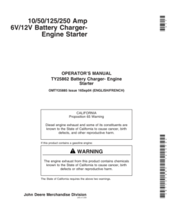 John Deere TY25862 10/50/125/250 Amp 6V/12V Battery Charger Engine Starter Operator's Manual (OMTY25885)
