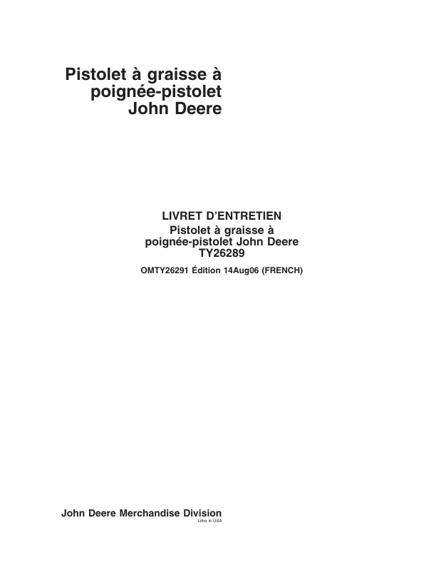 John Deere TY26289 Pistol-Grip Grease Gun Operator's Manual (OMTY26291) - Image 2