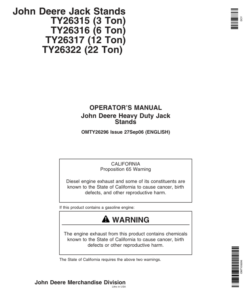 John Deere John Deere Heavy Duty Jack Stands - TY26315, TY26316, TY26317, TY26322 Operator's Manual (OMTY26296)