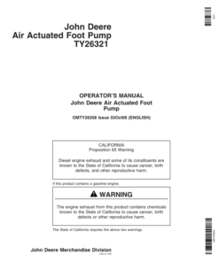 John Deere TY26321 Air Actuated Foot Pump Operator's Manual (OMTY26358)
