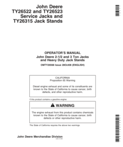 John Deere 2-1/2 TY26522, 3 Ton Jacks TY26523, Heavy Duty Jack Stands TY26315 Operator's Manual (OMTY26568E)
