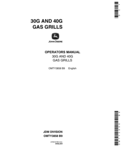 John Deere 30G & 40G Gas Grills Operator's Manual (OMTY3858)