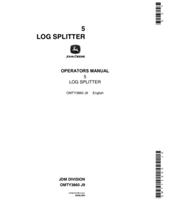 John Deere No. 5 Log Splitter Operator's Manual (OMTY3860)