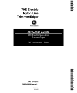 John Deere 70 E Electronic Trimmer/edger (Subs with OMM122063) Operator's Manual (OMTY3962)