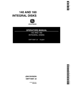 John Deere 140, 160 Integral Disks Operator's Manual (OMTY3997)
