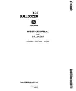 John Deere 602 Attachments Operator's Manuals (OMU11413)