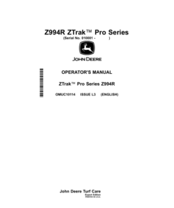 John Deere Z994R ZTrak Pro Series Mowers (010001-) Operator's Manual (OMUC10114)