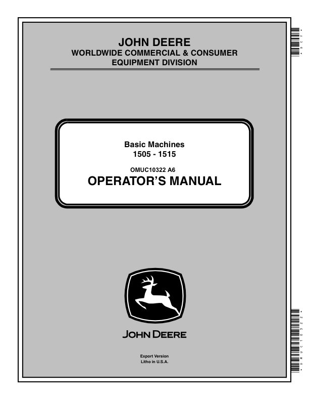 John Deere 1505 & 1515 Basic MachinesExport Edition (220001-) Operator's Manual (OMUC10322)