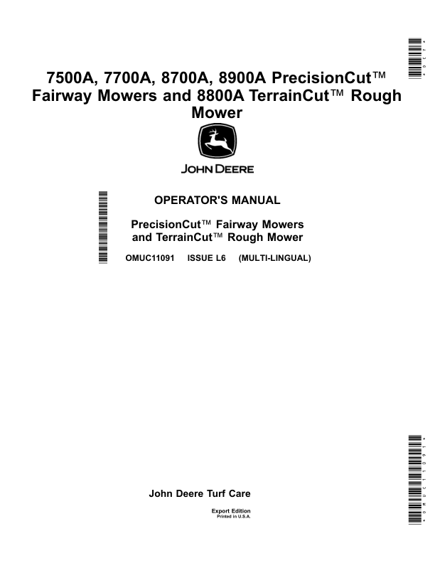 John Deere 7500A, 7700A, 8700A, 8900A PrecisionCut Fairway Mowers, 8800A TerrainCut Rough Mower (Export Edition) Operator's Manual (OMUC11091)