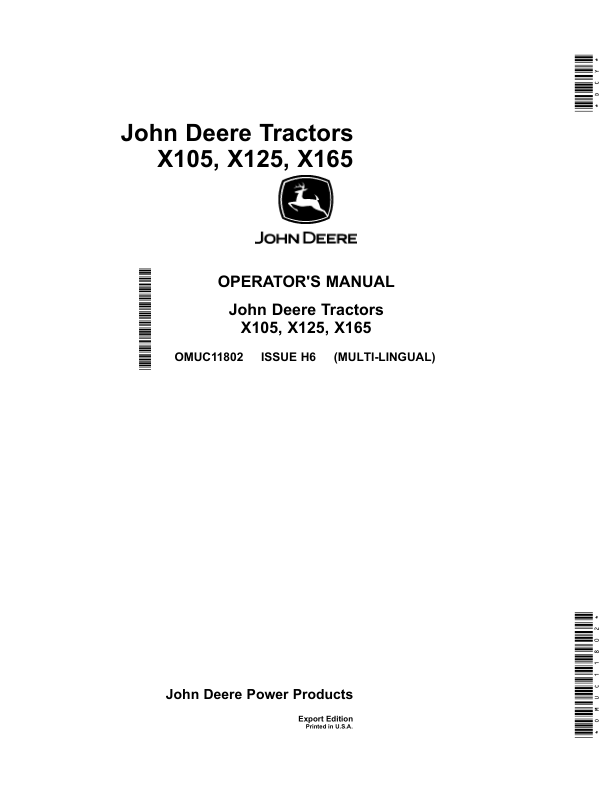 John Deere TractorsX105, X125, X165 (Export Edition) (SN 800001-) Operator's Manual (OMUC11802)