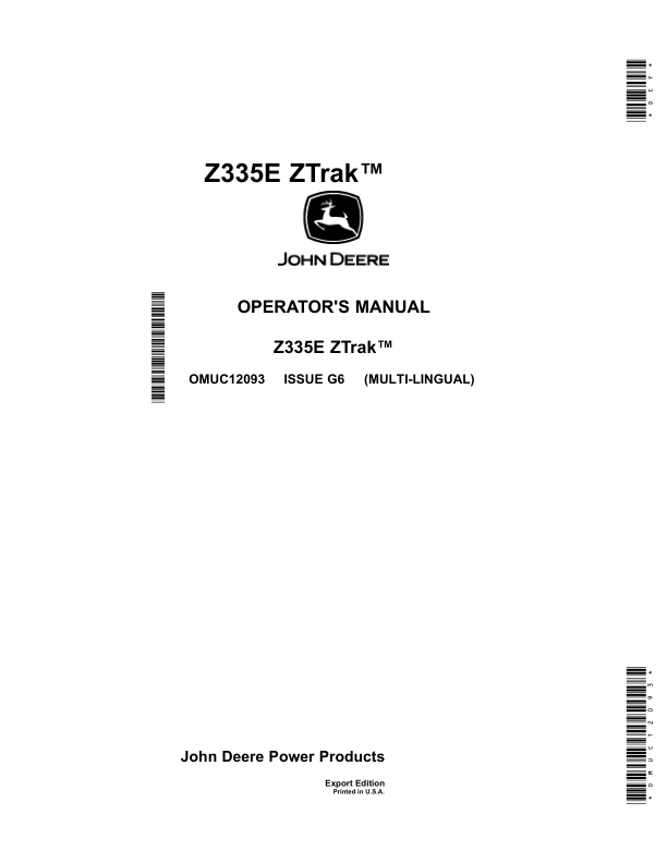 John Deere Z335E ZTrak (Export Edition) Serial number 010001- Operator's Manual (OMUC12093)