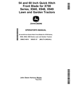 John Deere 54, 60 Inch Quick Hitch Front Blade for X700 Series, X940, X948, X949 Lawn, Garden Tractors (Export Edition) Operator's Manual (OMUC14910)